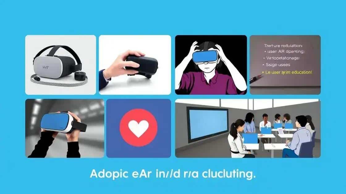 Challenges facing vr/ar adoption