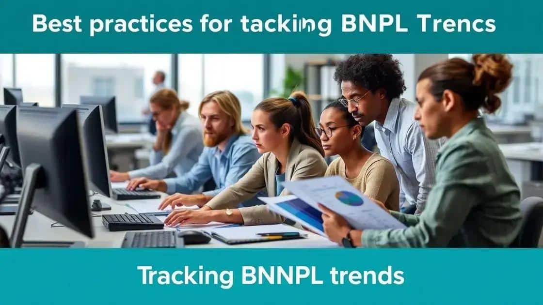 Best practices for tracking BNPL trends
